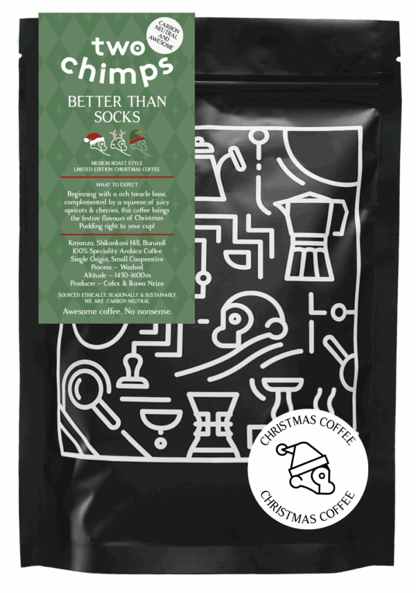 Two Chimps Christmas Coffee, Better than Socks