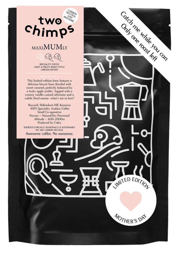 Two Chimps Mother's Day Coffee Last Roast